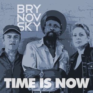Brynovsky - Time is Now LP